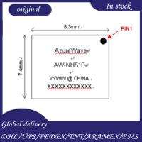 PART：AW-NH510  Qty: 15000PCS in stock  Original packaging   V：25Mfg: AzureWave  PG：LGA  DC：1606+